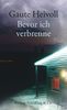 Gaute Heivoll: Bevor ich verbrenne, Buch