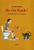 Pernilla Stalfelt: So ein Kack, Buch