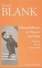 Richard Blank: Schauspielkunst in Theater und Film, Buch