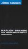 Jörg Fauser: Marlon Brando, Buch