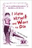 Tom Reynolds: I Hate Myself And Want To Die, Buch