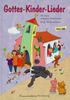 Gottes Kinder-Lieder. Mit CD, Buch