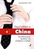 Jacqueline Kotte: Geschäftlich in China, Buch