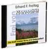 Erhard F. Freitag: Frei von Nervosität. CD, CD