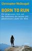 Christopher McDougall: Born to Run, Buch