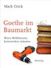 Mark Crick: Goethe im Baumarkt, Buch