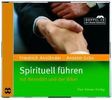 Friedrich Assländer: Spirituell führen, 2 CDs