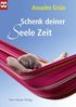 Anselm Grün: Schenk deiner Seele Zeit, Buch