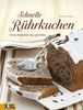 Elisabeth Bangert: Schnelle Rührkuchen, Buch