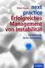 Peter Kruse: next practice. Erfolgreiches Management von Instabilität. Incl. Lesebändchen, Buch