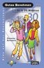 Zuzanna Schubert: Gutes Benehmen - fit in 30 Minuten, Buch