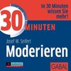 Josef W. Seifert: 30 Minuten für professionelles Moderieren. CD, CD