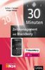 Lothar J. Seiwert: 30 Minuten für Zeitmanagement mit BlackBerry, Buch