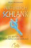 Heike Ackermann: Natürlich Schlank, Buch