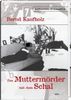 Bernd Kaufholz: Der Muttermörder mit dem Schal, Buch