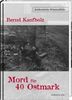 Bernd Kaufholz: Mord für 40 Ostmark, Buch
