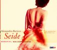 Alessandro Baricco: Seide. CD, CD