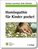 Christine Lauterbach: Homöopathie für Kinder pocket, Buch