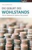 William J. Bernstein: Die Geburt des Wohlstands, Buch