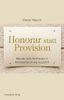 Dieter Rauch: Honorar statt Provision, Buch