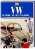 Jürgen Schlegelmilch: VW: Er läuft und läuft und läuft..., Buch