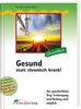 Joachim Mutter: Gesund statt chronisch krank!, Buch