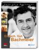 Hans Jörg Bachmeier: Einfach. Gut. Bachmeier, Buch