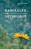 Beatrice Bruteau: Radikaler Optimismus, Buch