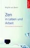 Brigitte van Baren: Zen in Leben und Arbeit, Buch
