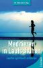 Warren A. Kay: Meditieren mit Laufschuhen, Buch