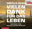 Sibylle Berg: Vielen Dank für das Leben, 5 CDs