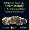 Es begann am Heeseberg . . . Stromatolithe und der Ursprung des Lebens, Buch