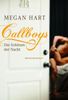Megan Hart: Callboys - Die Schönen der Nacht, Buch
