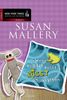 Susan Mallery: Wer zuletzt küsst, küsst am längsten, Buch