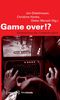 Game over!?, Buch