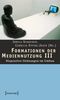 Formationen der Mediennutzung III, Buch