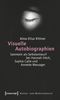 Alma-Elisa Kittner: Visuelle Autobiographien, Buch