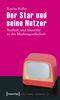 Katrin Keller: Der Star und seine Nutzer, Buch