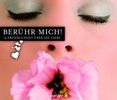 Berühr mich!, 8 CDs