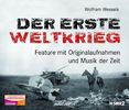 Wolfram Wessels: Der Erste Weltkrieg, 3 CDs