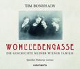 Tim Bonyhady: Wohllebengasse, 6 CDs