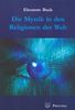 Eleonore Bock: Die Mystik in den Religionen der Welt, Buch