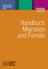 Handbuch Migration und Familie, Buch