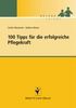 Sandra Masemann: 100 Tipps für die erfolgreiche Pflegekraft, Buch