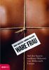 Mary Kreutzer: Ware Frau, Buch
