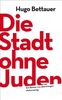Hugo Bettauer: Die Stadt ohne Juden, Buch