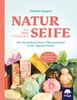 Claudia Kasper: Naturseife, das reine Vergnügen, Buch