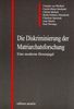Die Diskriminierung der Matriarchatsforschung, Buch