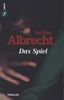 Achim Albrecht: Das Spiel, Buch