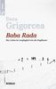 Dana Grigorcea: Baba Rada, Buch